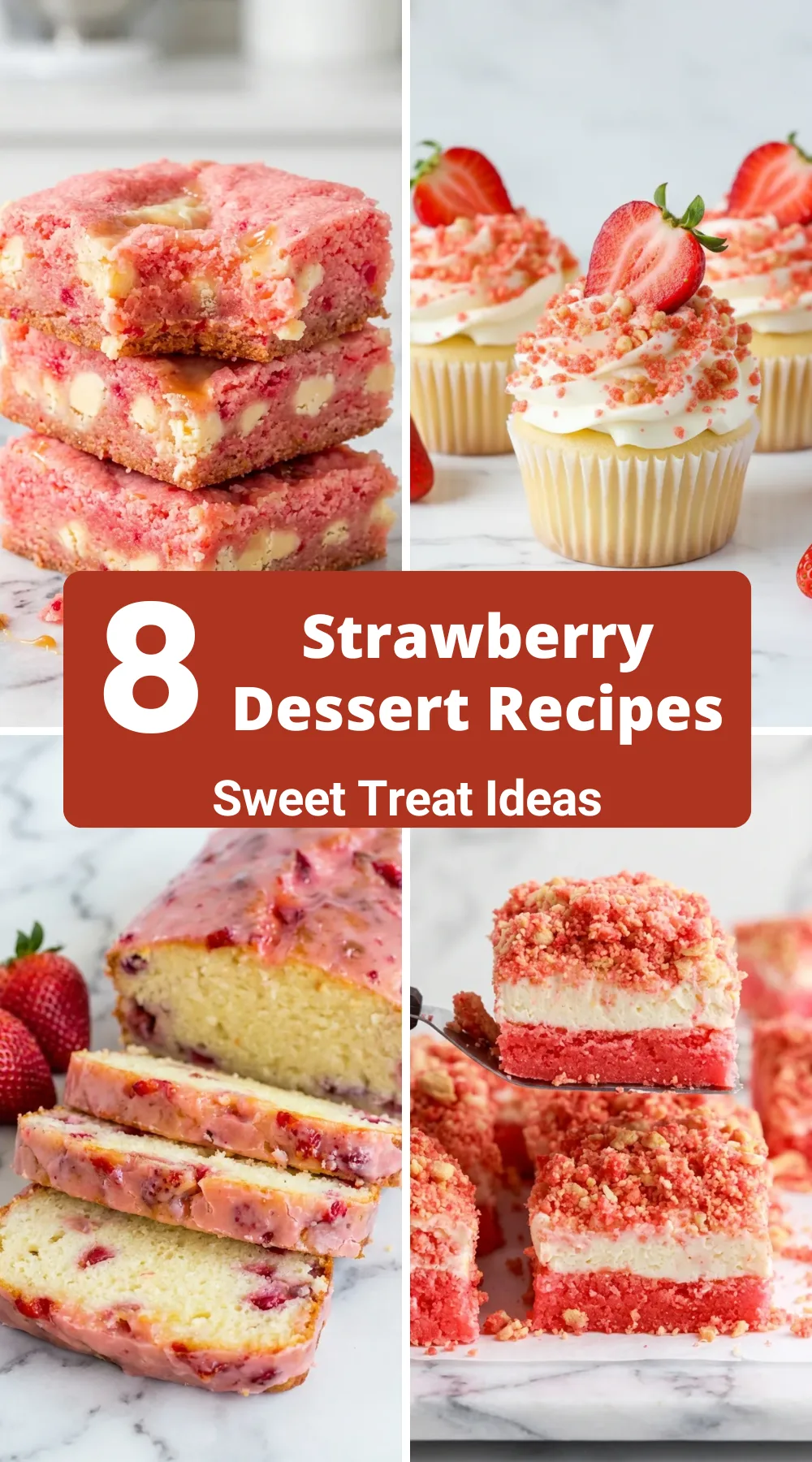 8 Irresistible Strawberry Dessert Recipes for Sweet Tooths